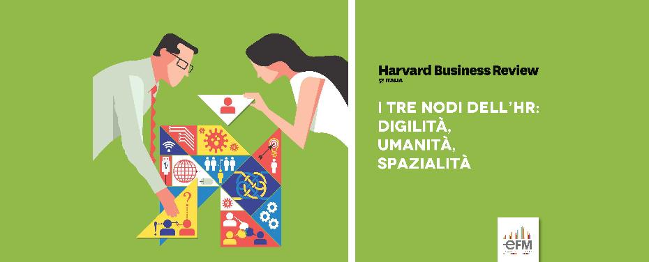 Harvard Business Review racconta HUBQUARTER: il progetto firmato eFM propone un nuovo modo di abitare lo spazio e diventa modello internazionale