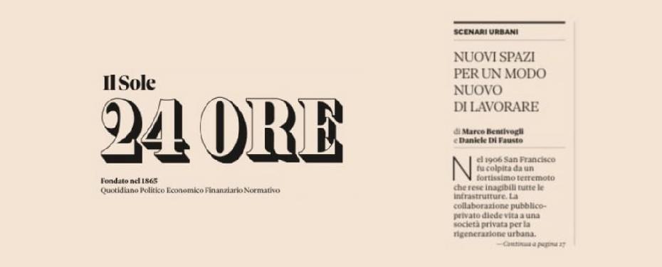 Nuovi spazi per un nuovo modo di lavorare pubblicato sulla prima pagina del il Sole 24 Ore