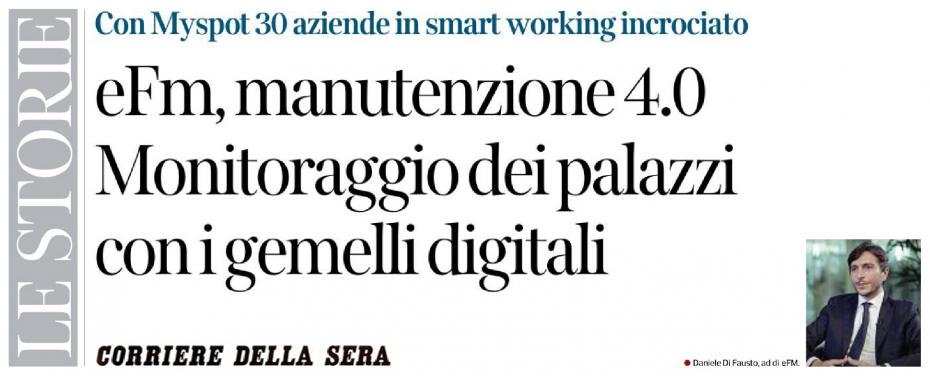 Acquisizioni internazionali e rivoluzione del digitale: eFM sul Corriere della Sera