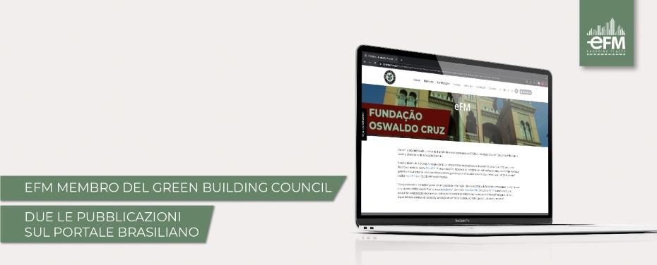 eFM diventa membro del Green Building Council: due le pubblicazioni ufficiali sul portale brasiliano